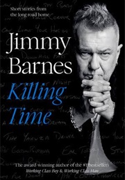 Killing Time (Jimmy Barnes)