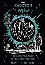 Doctor Who - The Wintertime Paradox (Dave Rudden)