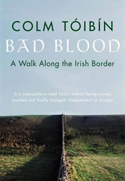 Bad Blood (Colm Tóibín)