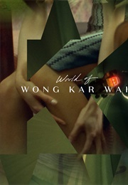 World of Wong Kar Wai (1988)