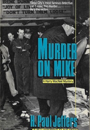 Murder on Mike (H. Paul Jeffers)