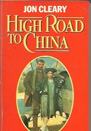 High Road to China (Jon Cleary)