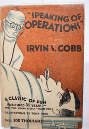 Speaking of Operations (Irvin Cobb)