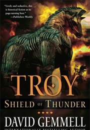 Troy: Shield of Thunder (David Gemmell)