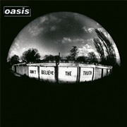 Don&#39;t Believe the Truth (Oasis, 2005)