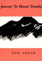 Journey to Mount Tamalpais (Etel Adnan)