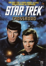 Star Trek Crossroad (Barbara Hambly)
