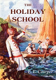 The Holiday School (E. E. Cowper)