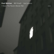 Paul Motion I Have the Room Above Her