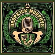 Dropkick Murphys - I'm Shipping Up to Boston