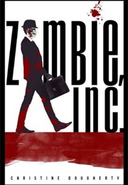 Zombie, Inc. (Christine Dougherty)