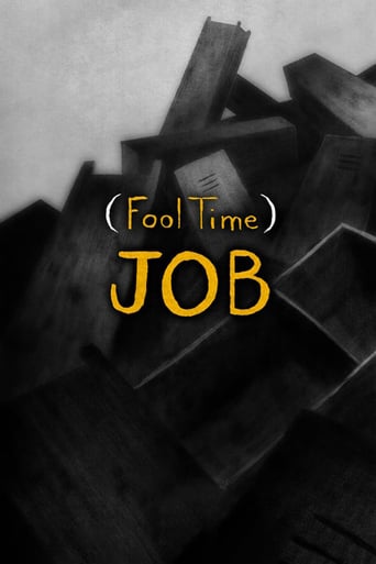 (Fool Time) Job (2018)