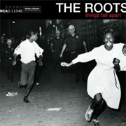 Things Fall Apart - The Roots (1999)