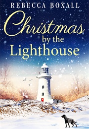 Christmas by the Lighthouse (Rebecca Boxall)