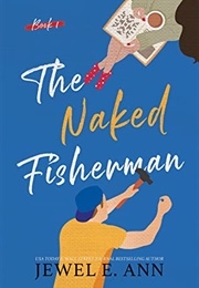 The Naked Fisherman (Jewel E. Ann)