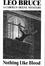 Nothing Like Blood (Leo Bruce)