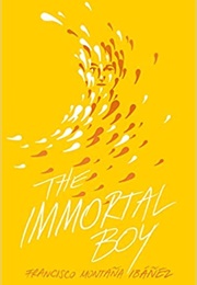 The Immortal Boy (Francisco Montaña Ibañez)