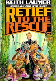 Retief to the Rescue (Keith Laumer)