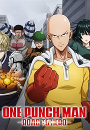 One Punch Man: Road to Hero (2015)