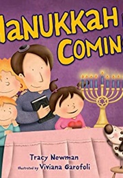 Hanukkah Is Coming! (Tracy Newman and Viviana Garofoli)