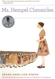Ms. Hempel Chronicles (Sarah Shun-Lien Bynum)