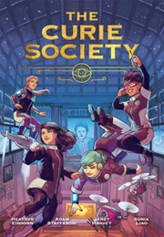 The Curie Society (Janet Harvey)