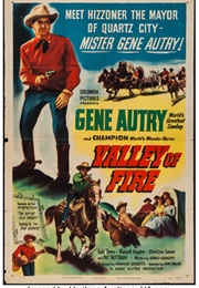 Gene Autry: Valley of Fire (1951)