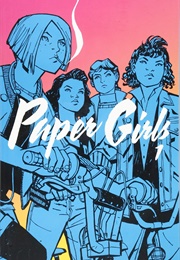 Paper Girls (Brian K. Vaughn, Cliff Chiang)