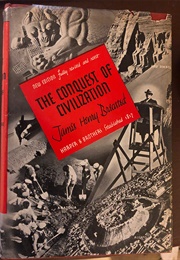The Human Adventure: The Conquest of Civilization (James H. Breasted & James Harvey Robinson)