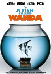 A Fish Called Wanda (1988)