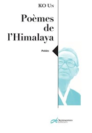 Poèmes De L'himalaya (Ko Un)