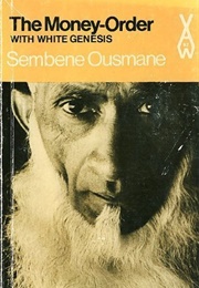 The Money-Order With White Genesis (Ousmane Sembène)