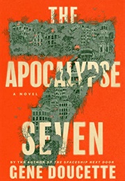 The Apocalypse Seven (Gene Doucette)
