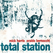 Mick Harris & Eraldo Bernocchi - Total Station