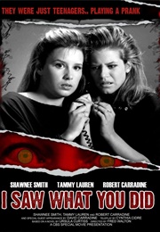 I Saw What You Did (1988)