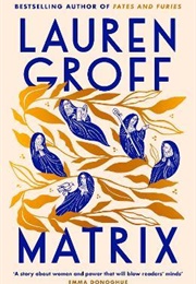 Matrix (Lauren Groff)