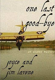One Last Good-Bye (Joyce Lavene)