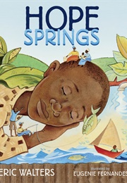 Hope Springs (Eric Walters)