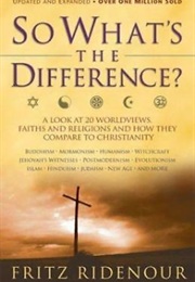 So What's the Difference? (Fritz Ridenour)