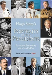 Portraits of the Presidents (Hugh Sidley's)