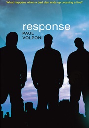 Response (Paul Volponi)