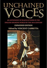 Unchained Voices (Edited by Vincent Carretta)