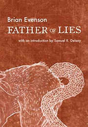 Father of Lies (Brian Evenson)