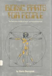 Bionic Parts for People (Gloria Skurzynski)