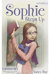 Sophie Steps Up (Nancy Rue)