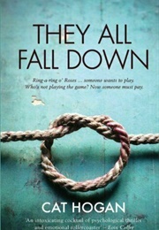 They All Fall Down (Cat Hogan)