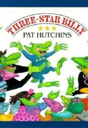 Three-Star Billy (Pat Hutchins)
