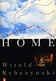 Home (Witold Rybczynski)