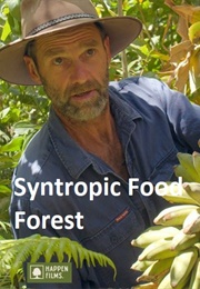 Syntropic Food Forest (Doco) (2021)