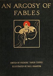 An Argosy of Fables (Frederic Taber Cooper)